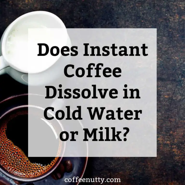Does Instant Coffee Dissolve in Cold Water or Milk?